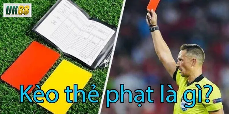 Chiến lược đặt kèo thẻ phạt – Cách tăng tỷ lệ thắng hiệu quả