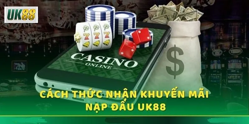 Cách tham gia khuyến mãi UK88 đơn giản nhất