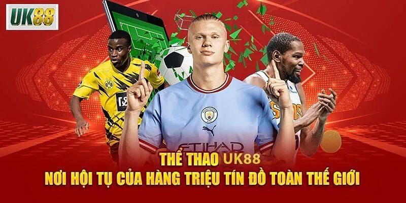 Những ưu điểm vượt trội khi trải nghiệm cá cược tại thể thao UK88!